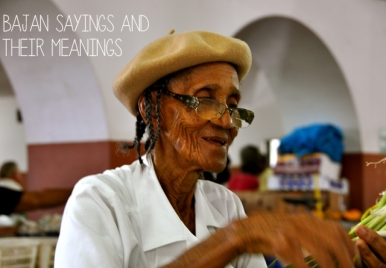 Bajan Sayings and their Meanings